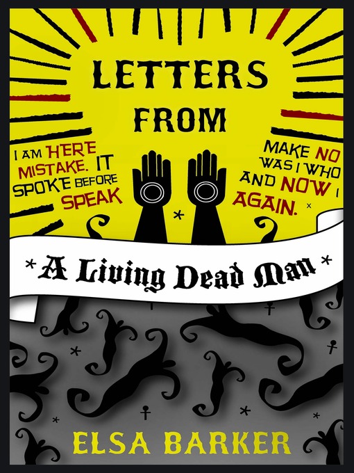 Title details for Letters from a Living Dead Man by Elsa Barker - Available